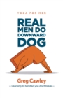 Image for Real Men do Downward Dog