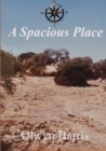 Image for A Spacious Place