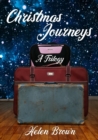 Image for Christmas Journeys : A Trilogy