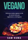 Image for Vegano : Deliciosas recetas veganas en olla de cocci?n lenta para vegetarianos y crudiveganos