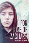 Image for For Love of Zachary