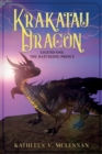 Image for Krakatau Dragon : Legend One: The Hatchling Prince