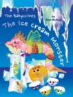 Image for The Babyccinos The Ice Cream Monster