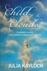 Image for Child of the Clouds
