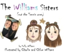 Image for The Williams Sisters (not the Tennis ones)
