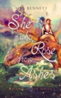 Image for She Who Rose From Ashes : Leg?nd of the Mystics
