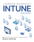 Image for Learning Microsoft Intune : Unified Endpoint Management with Intune &amp; the Microsoft 365 product suite