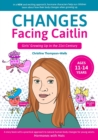 Image for Changes Facing Caitlin
