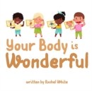 Image for Your Body is Wonderful