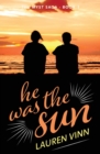Image for He was the sun