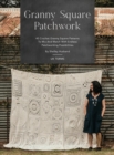 Image for Granny Square Patchwork UK Terms Edition : 40 Crochet Granny Square Patterns to Mix and Match with Endless Patchworking Possibilities