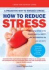 Image for How To Reduce Stress: A Proactive Way To Manage Stress