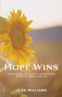 Image for Hope Wins : Overcoming feelings of hopelessness in special needs families