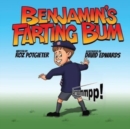 Image for Benjamin&#39;s Farting Bum