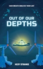 Image for Out of Our Depths