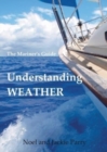 Image for Understanding Weather : The Mariner&#39;s Guide