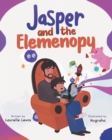 Image for Jasper and the Elemenopy