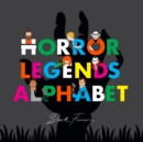 Image for Horror Legends Alphabet