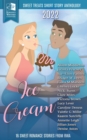 Image for Sweet Treats - Ice Cream : 2022 Romance Writers of Australia Short Story Anthology