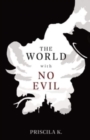 Image for The World with No Evil