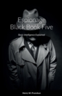 Image for Espionage Black Book Five : Basic Intelligence Explained