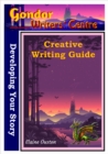 Image for Gondor Writers&#39; Centre Creative Writing Guide - Developing Your Story