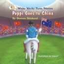 Image for Peppi Goes to China