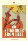 Image for The Neighbour from Hell : Two Centuries of Australian Imperialism