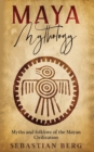 Image for Maya Mythology : Myths and Folklore of the Mayan Civilization
