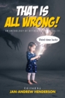 Image for That is ALL Wrong! An Anthology of Offbeat Horror