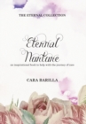 Image for Eternal Nurture - An inspirational book to help with the journey of Care