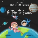 Image for The STEM Series : A Trip To Space