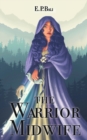 Image for The Warrior Midwife
