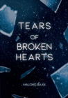 Image for T E a RS of Broken Hearts