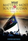 Image for What Matters Most in South Sudan