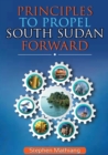 Image for Principles to Propel South Sudan Forward