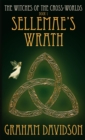 Image for Sellemae&#39;s wrath