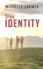 Image for True Identity