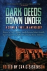 Image for Dark Deeds Down Under: A Crime and Thriller Anthology