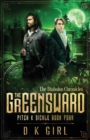 Image for The Greensward - Pitch &amp; Sickle Book Four