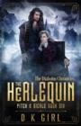 Image for The Herlequin - Pitch &amp; Sickle Book Six