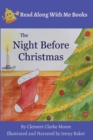 Image for The Night Before Christmas : By Clement Clarke Moore Illustrated and Narrated by Jenny Baker