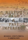 Image for Rusty&#39;s Tale and Past Imperfect