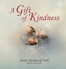 Image for A Gift of Kindness