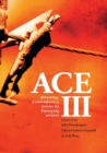 Image for Ace III : Arresting Contemporary Stories by Emerging Writers: Arresting