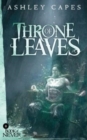Image for Throne of Leaves