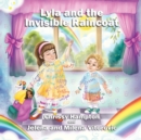 Image for Lyla and the Invisible Raincoat