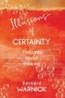 Image for Illusions of Certainty