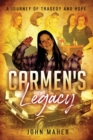 Image for Carmen&#39;s Legacy : Second Edition