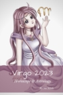 Image for Virgo 2023 : Horoscope &amp; Astrology
